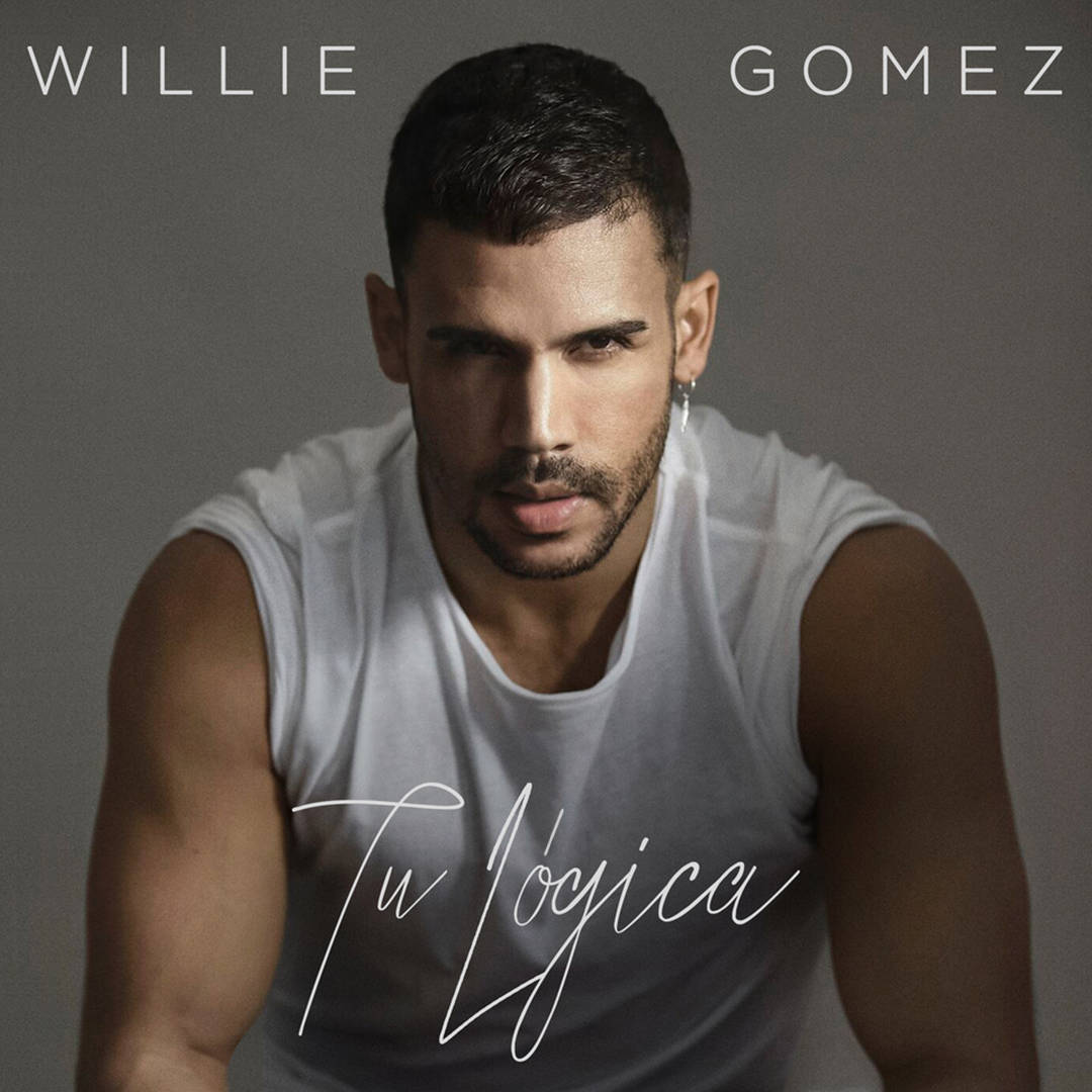 Willie Gomez's Tu Lógica